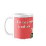 Je suis trop joli pour un compartiment tasses