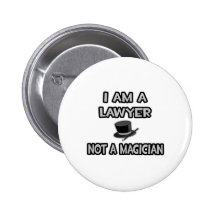 Je suis un avocat… pas un magicien badge
