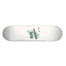Je suis un garçon du Maine Plateau De Planche À Roulettes