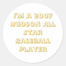 Je suis un joueur de baseball 2007 du Hudson All S Adhésifs Ronds