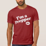 Je suis un Prepper T-shirts
