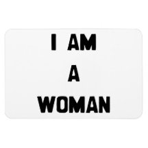 JE SUIS UNE FEMME MAGNET RECTANGULAIRE