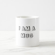 JE SUIS UNE TASSE