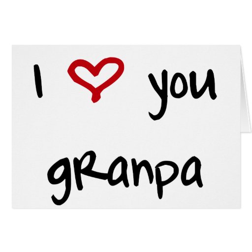 Je t'aime, grand-papa carte