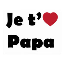 Je t'aime papa carte postale