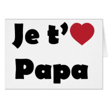 Je t'aime papa cartes de vœux