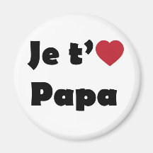 Je t'aime papa magnets pour réfrigérateur