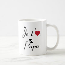 Je t'aime papa tasse