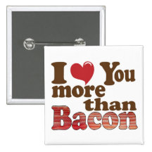 Je t'aime plus que le lard badge