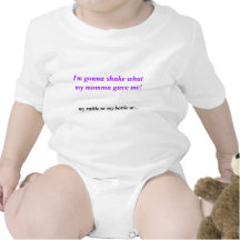 Je vais secouer ce que mes mamans m'ont donné ! ,  t-shirt