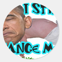 J'empeste - changez-moi "Obama empeste " Autocollant Rond