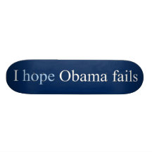 J'espère qu'obama échoue (le panneau de patin) skateboards personnalisés