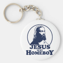 Jésus est mon Homeboy Porte-clés