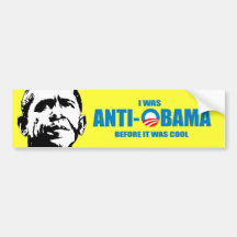 J'étais Anti-Obama avant qu'il ait fait frais Adhésif Pour Voiture