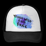 Jeune, sauvage, et libre Snapback casquettes