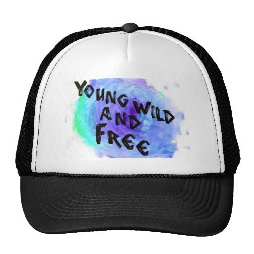 Jeune, sauvage, et libre Snapback Casquette De Camionneur