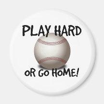 Jouez dur ou rentrez à la maison ! Base-ball Magnets Pour Réfrigérateur