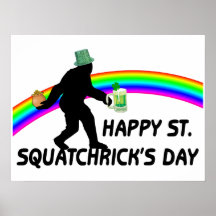 Jour heureux de St Squatchricks Poster
