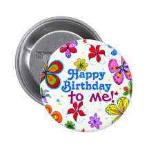 Joyeux anniversaire de grandes fleurs à moi bouton badges