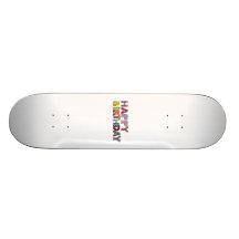 Joyeux anniversaire skateboards customisés