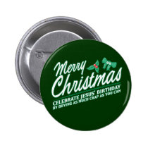 Joyeux Noël - célébrez l'anniversaire de Jésus badges publicitaires