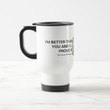 Karma "meilleur que vous" tasse de voyage