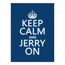 Keep Calm and Jerry On (any color) Announcements