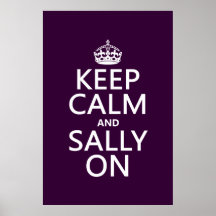 Keep Calm and Sally On (any color) Print