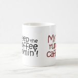 Keepthecoffeecomin'w/dispositif supplémentaire, ta