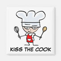 Kiss the cook magnet