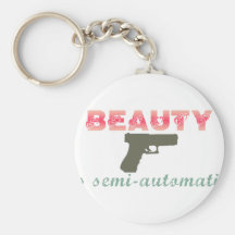 La beauté est semi-automatique porte-clé