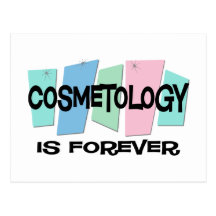 La cosmétologie est Forever Carte Postale