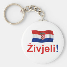La Croatie Zivjeli ! (Acclamations) Porte-clé