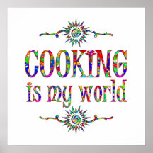La cuisine est mon monde affiches
