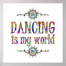 La danse est mon monde posters