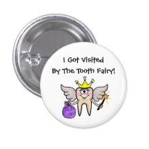 La fée de dent m'a rendue visite bouton ! badges