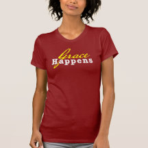 La grâce se produit t-shirt