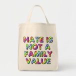 La haine n'est pas une valeur familiale sac