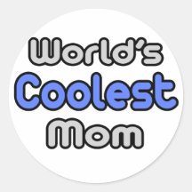 La maman la plus fraîche du monde autocollants