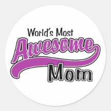 La maman la plus impressionnante du monde autocollants ronds