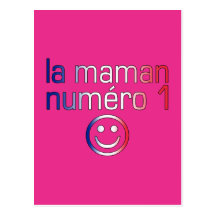 La Maman Numéro 1 (maman de numéro 1 en français) Cartes Postales