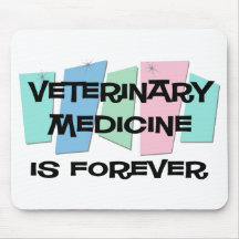 La médecine vétérinaire est Forever Tapis De Souris