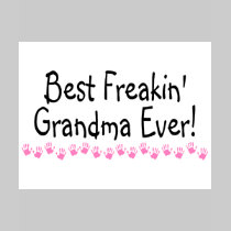 La meilleure grand-maman de Freakin jamais t-shirts