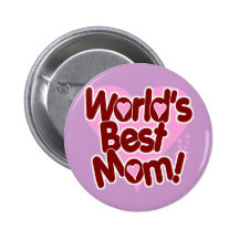 La MEILLEURE maman du monde ! Badge Avec Épingle