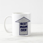 LA MEILLEURE MAMAN JAMAIS ! Tasse de café