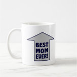 LA MEILLEURE MAMAN JAMAIS ! Tasse de café