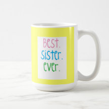 La meilleure tasse de soeur jamais