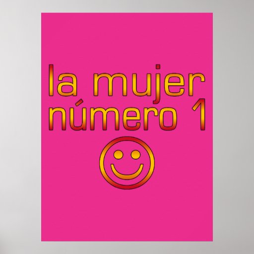 La Mujer Número 1 - épouse du numéro 1 dans l'Espa Posters