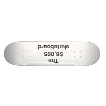 La planche à roulettes $8.095
