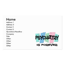 La psychiatrie est Forever Carte De Visite